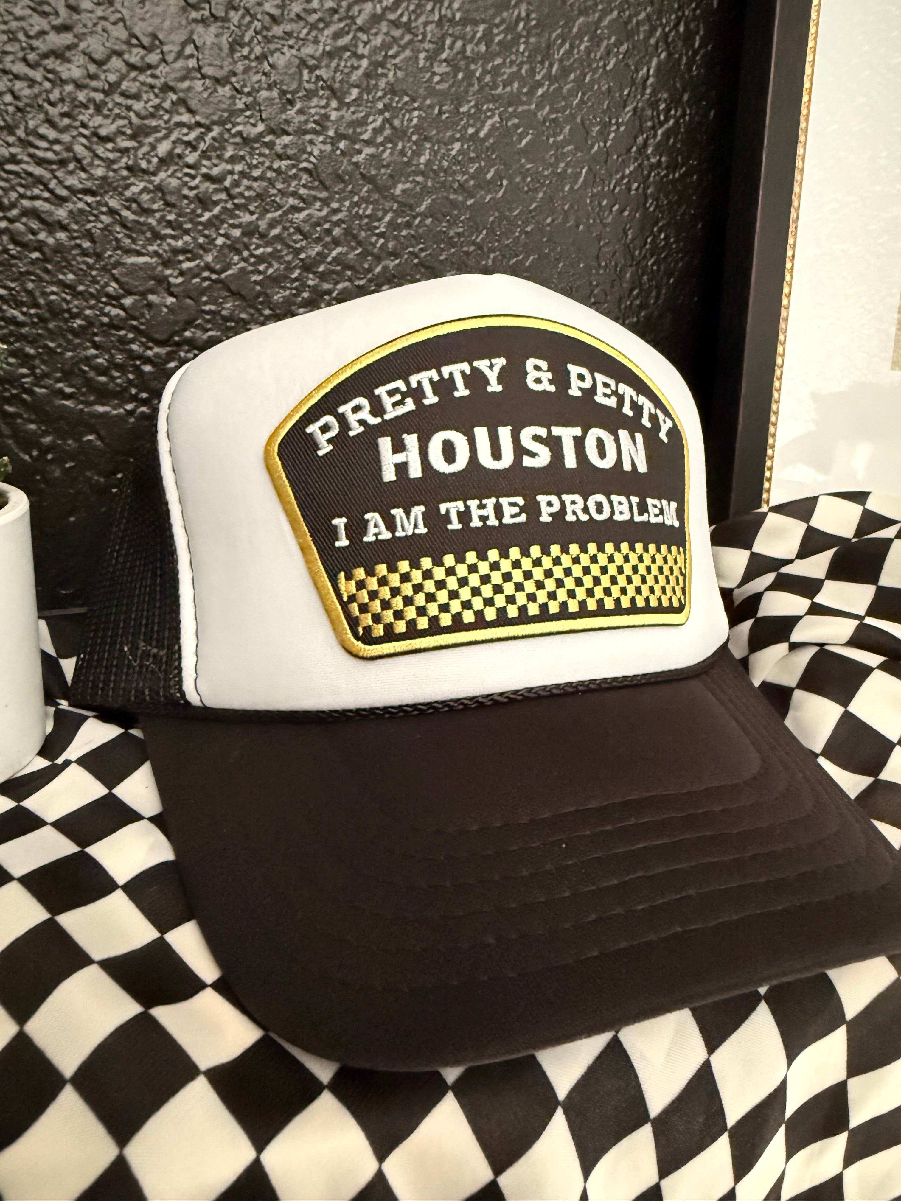 Houston I Am The Problem Trucker