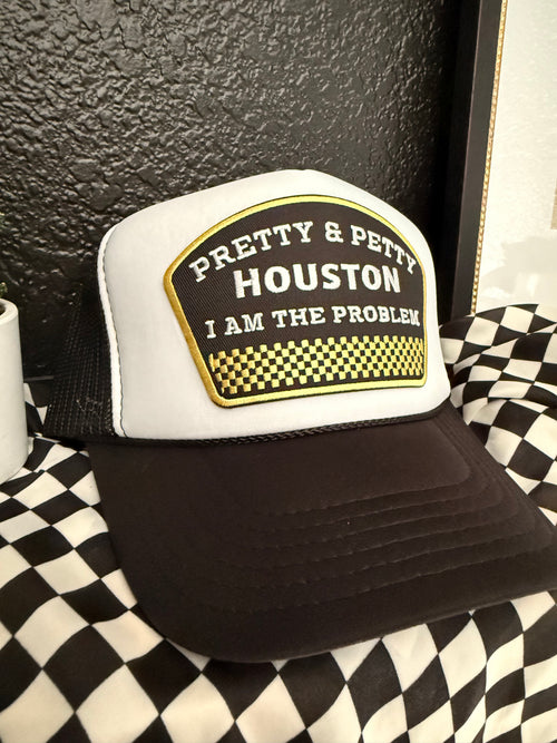 Houston I Am The Problem Trucker