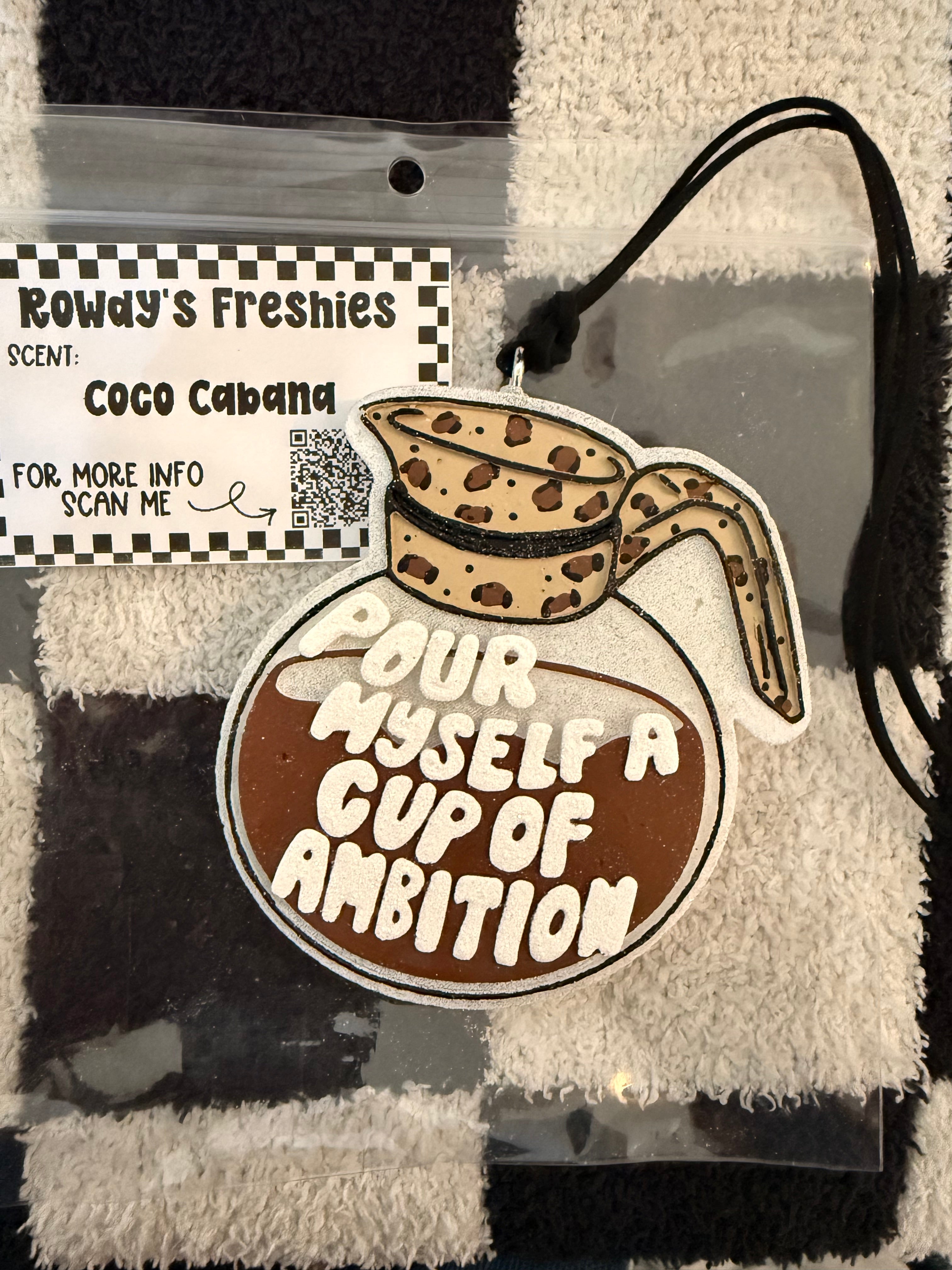 Cup Of Ambition Freshie