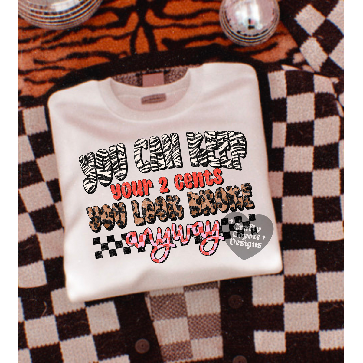Two Cents Comfort Colors Tee