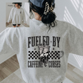 Fueled by Caffeine & Curses Sweatshirt